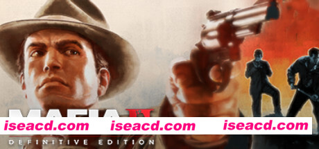 黑手党2：最终版/Mafia II: Definitive Edition（集成1号升级档）