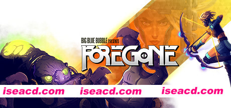 Foregone/往昔（正式版）