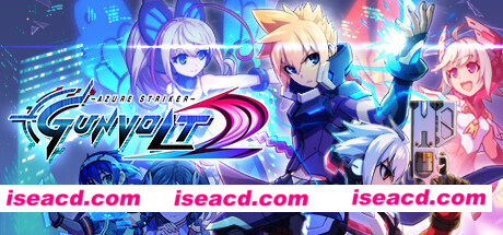 苍蓝雷霆:刚巴尔特2/Azure Striker Gunvolt 2