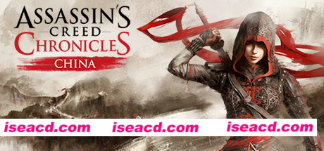 刺客信条编年史：中国/Assassins Creed Chronicles：China