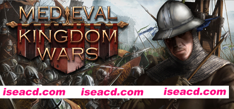 中世纪王国战争/Medieval Kingdom Wars