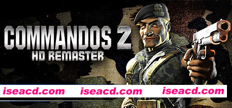 盟军敢死队2高清重制版/Commandos 2 – HD Remaster（v1.09）