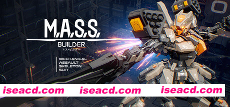 M.A.S.S. Builder(v0.5.7)