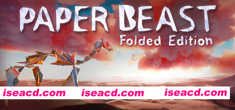 纸兽:折叠版/Paper Beast – Folded Edition(v5628977)
