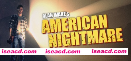 心灵杀手:美国噩梦/Alan Wake: American Nightmare