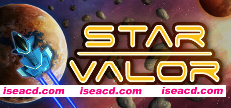 星际勇士|Star Valor v2.0.7d|最新中文学习版 解压即撸