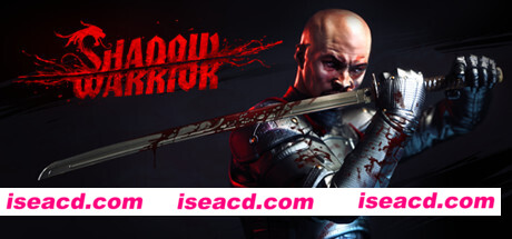 影子武士特别版/Shadow Warrior:Special Edition