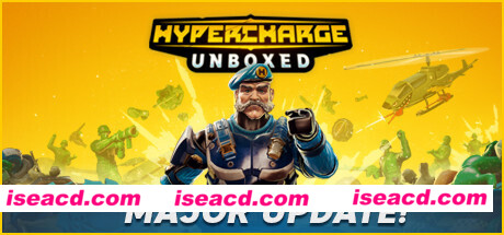 超级冲锋：开箱/HYPERCHARGE: Unboxed（v0.1.2341.323-周年版）
