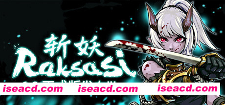 斩妖 Raksas(正式版-V1.4.0-黄泉道)