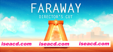 遥远:导演剪辑版/Faraway: Directors Cut