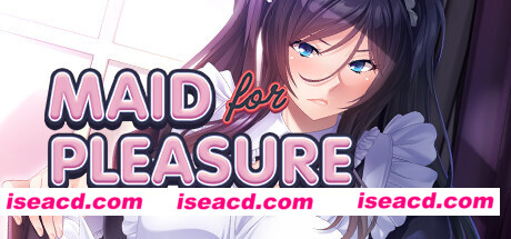 欢乐女仆日志/Maid For Pleasure