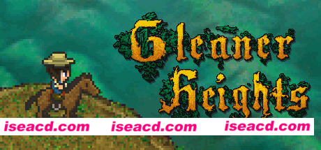 格利纳高地/Gleaner Heights（整合Season 2）