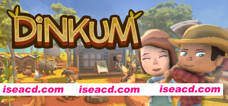 澳洲梦想镇/Dinkum（v0.4.3）