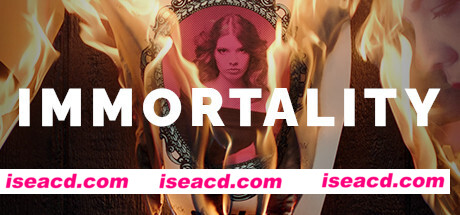 不朽/IMMORTALITY（v1.3）