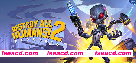 毁灭全人类2:重新探测/Destroy All Humans! 2 – Reprobed(更新v1.0.534)