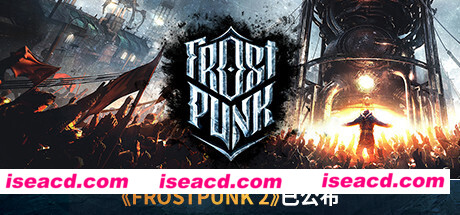 寒霜朋克/冰汽时代/Frostpunk(v1.6.2)