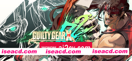 罪恶装备：启示者2/GUILTY GEAR Xrd REV 2