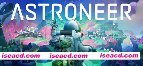 异星探险家/ASTRONEER（v1.28.79）