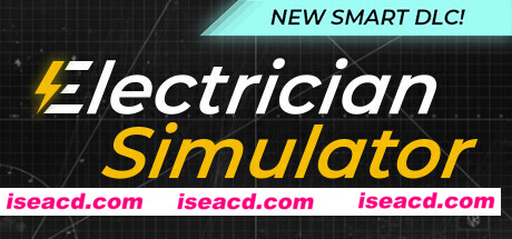 电工模拟器 Electrician Simulator Build.11468931 最新官方中文 解压即撸