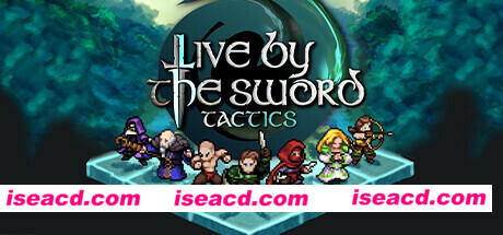 以剑为生:战术/Live by the Sword: Tactics(Build.8643503)