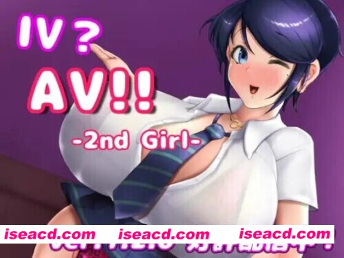 【互动触摸SLG/中文/全动态】IV?A·V!! -2nd Girl- 60帧A·V摄影 Ver1.2.0 5月更新版[增加场景/服装/事件]【900M/全CV/更新】